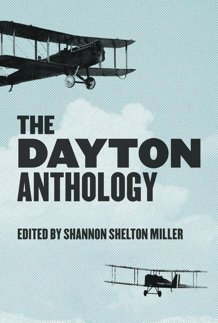 Книга The Dayton Anthology Shannon Shelton Miller