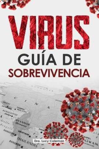 Kniha Virus: Guía de sobrevivencia 