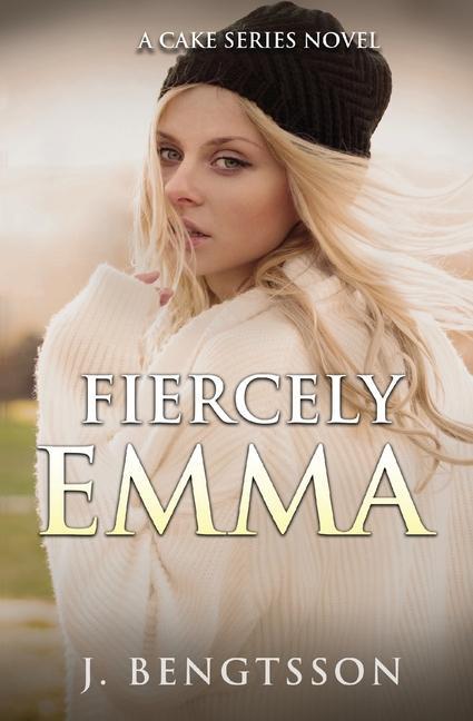 Knjiga Fiercely Emma J. Bengtsson