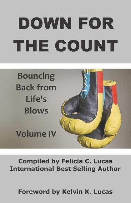 Knjiga Down for the Count: Bouncing Back from Life's Blows Clara Darden Pitt