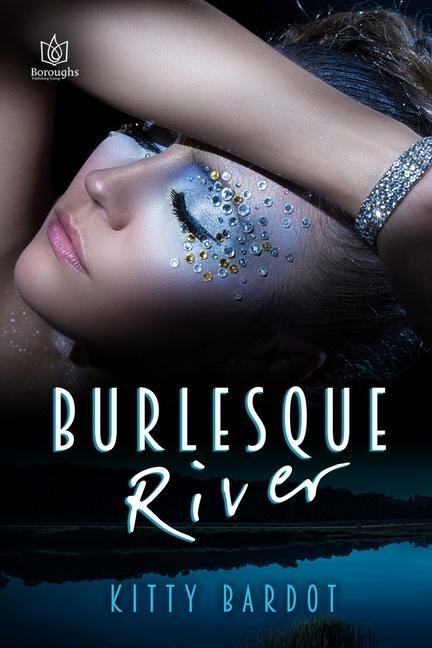 Knjiga Burlesque River Kitty Bardot