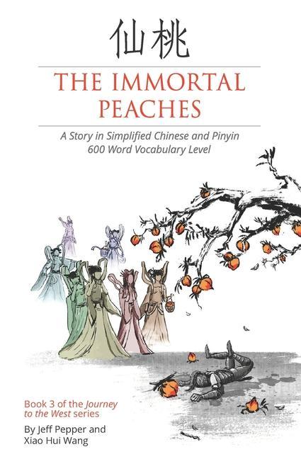 Книга Immortal Peaches Xiao Hui Wang