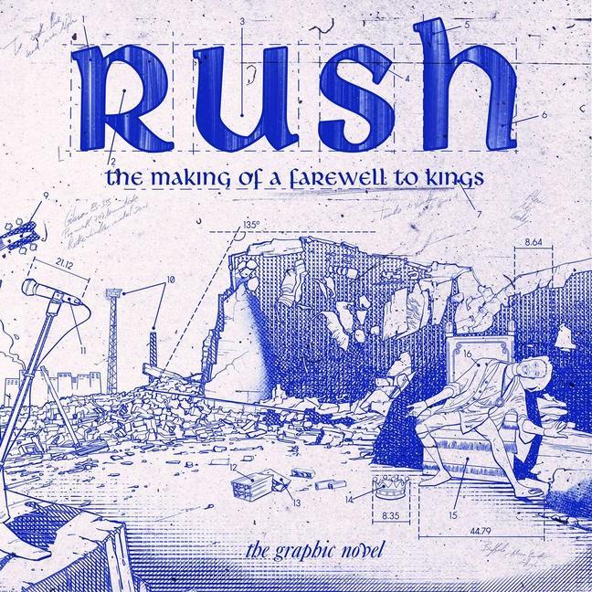 Kniha Rush: The Making Of A Farewell To Kings Lindsay Lee