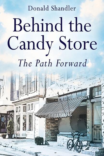Knjiga Behind the Candy Store Donald Shandler