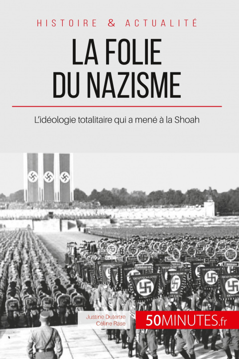 Kniha folie du nazisme 50minutes