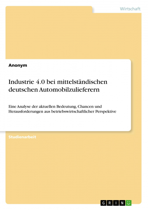 Carte Industrie 4.0 bei mittelständischen deutschen Automobilzulieferern 