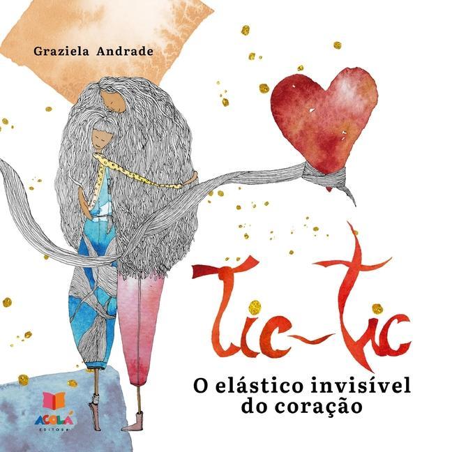 Book Tic-Tic: o elástico invisível do coraç?o Vitor Drumond