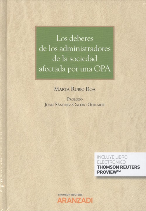 Knjiga Los deberes de los administradores de la sociedad afectada por una OPA (Papel + MARTA RUBIO ROA