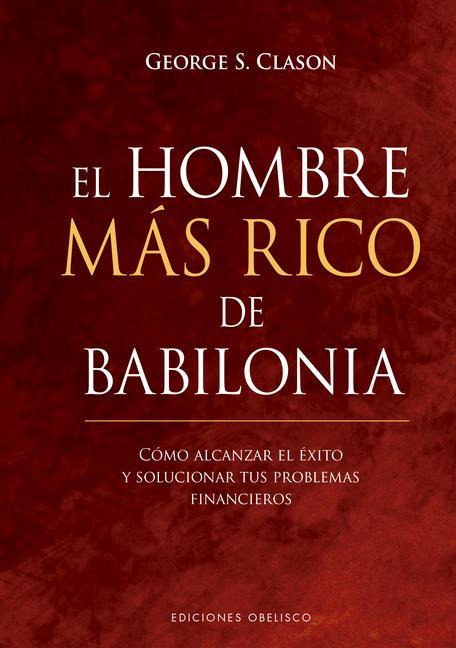 Knjiga El Hombre Mas Rico de Babilonia 