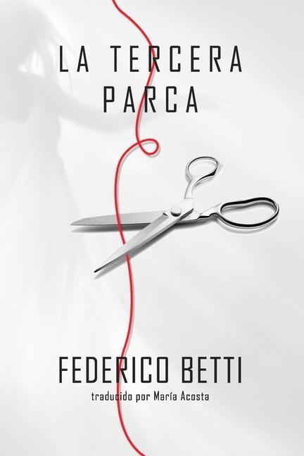 Book Tercera Parca Federico Betti