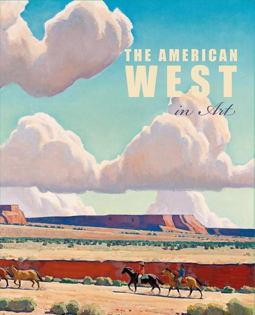 Книга American West in Art Thomas Brent Smith