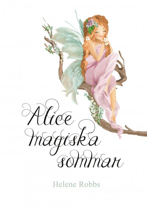 Kniha Alice magiska sommar 