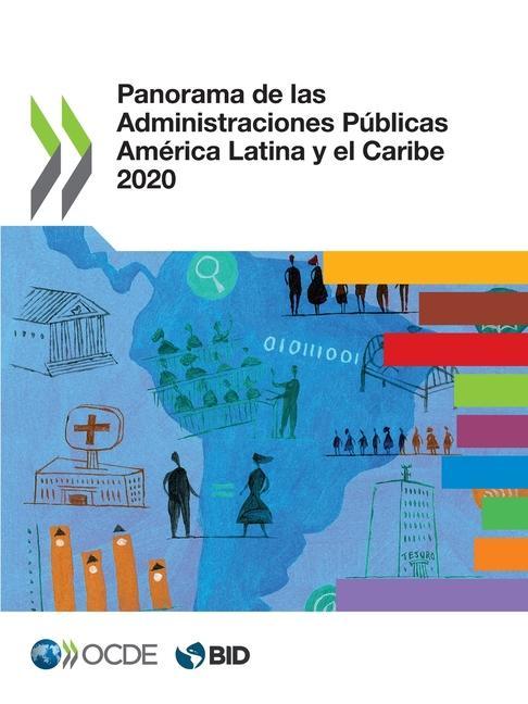 Könyv Panorama de Las Administraciones Publicas America Latina Y El Caribe 2020 