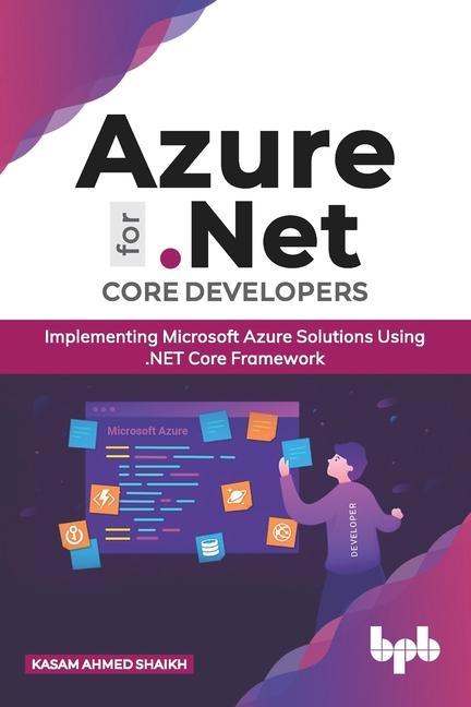 Könyv Azure for .NET Core Developers 