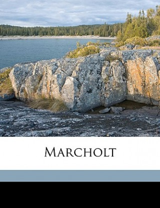 Knjiga Marcholt Zygmunt Celichowski