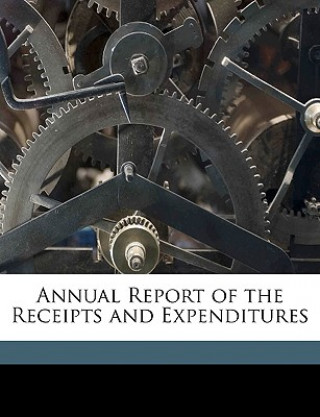 Carte Annual Report of the Receipts and Expenditures Concord