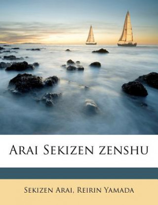 Kniha Arai Sekizen Zenshu Volume 7 Sekizen Arai
