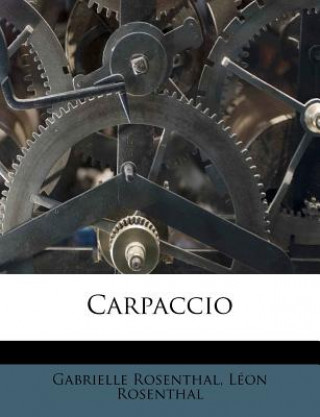 Book Carpaccio Gabrielle Rosenthal