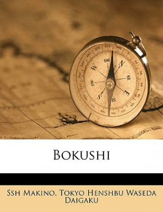 Kniha Bokushi Volume 1 Ssh Makino