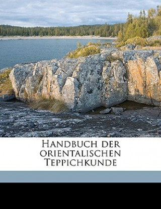 Book Handbuch Der Orientalischen Teppichkunde Rudolf Neugebauer