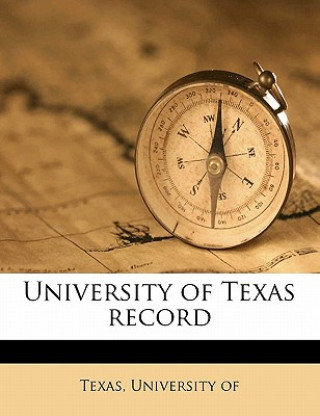 Carte University of Texas Record Volume 4 No 1-2 University Of Texas