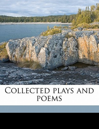Carte Collected Plays and Poems Volume 2 Cale Young Rice