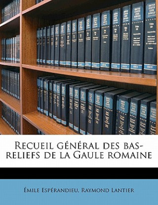 Carte Recueil Général Des Bas-Reliefs de la Gaule Romaine Volume 8 Emile Esperandieu