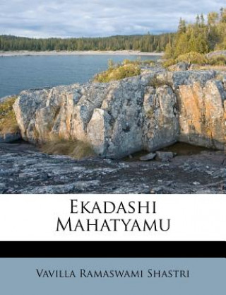 Könyv Ekadashi Mahatyamu Vavilla Ramaswami Shastri