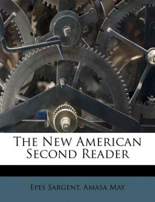 Buch The New American Second Reader Epes Sargent