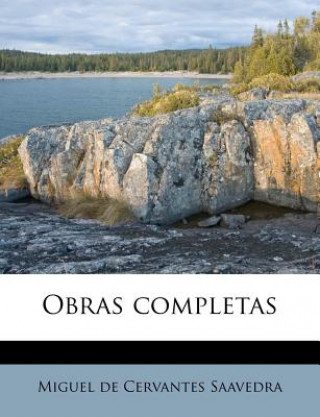 Buch Obras completas Miguel De Cervantes Saavedra