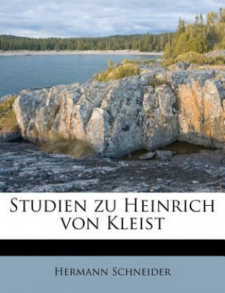 Buch Studien Zu Heinrich Von Kleist Hermann Schneider