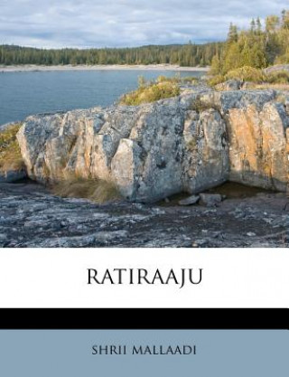 Libro Ratiraaju Shrii Mallaadi