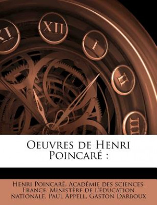 Kniha Oeuvres de Henri Poincare Henri Poincar