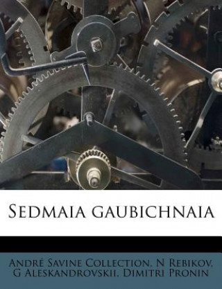 Kniha Sedmaia Gaubichnaia Andr Savine Collection