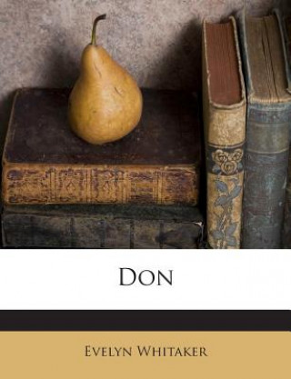 Kniha Don Evelyn Whitaker