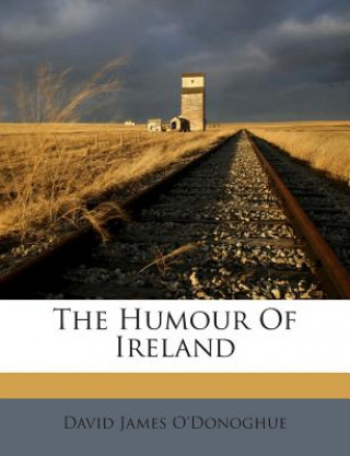 Buch The Humour of Ireland David James O'Donoghue