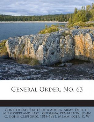 Knjiga General Order, No. 63 Confederate States of America Army Dep