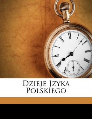Kniha Dzieje Jzyka Polskiego Aleksander Bruckner