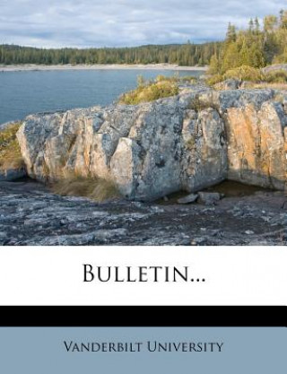 Libro Bulletin... Vanderbilt University