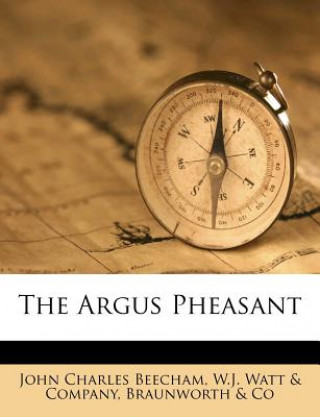 Boek The Argus Pheasant John Charles Beecham