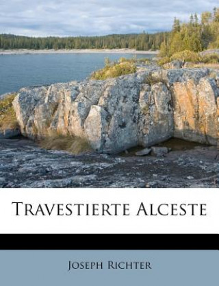 Boek Travestierte Alceste Joseph Richter