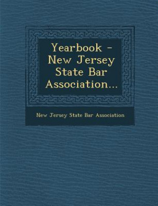 Kniha Yearbook - New Jersey State Bar Association... New Jersey State Bar Association