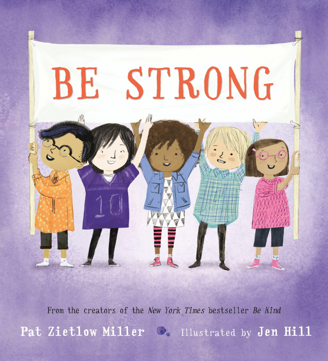 Könyv Be Strong Pat Zietlow Miller