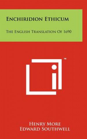 Kniha Enchiridion Ethicum: The English Translation of 1690 Henry More