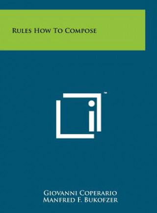 Kniha Rules How to Compose Giovanni Coperario