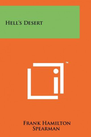 Książka Hell's Desert Frank Hamilton Spearman