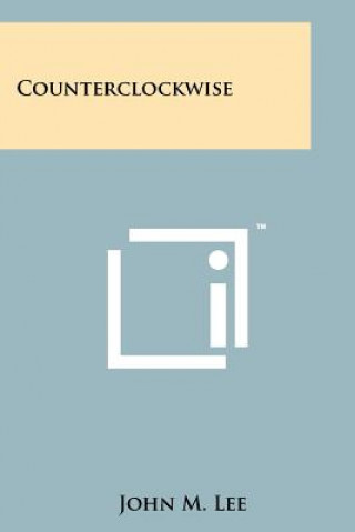 Βιβλίο Counterclockwise John M. Lee