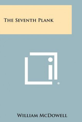 Book The Seventh Plank William McDowell