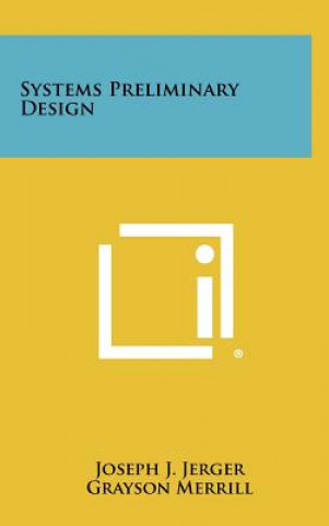Livro Systems Preliminary Design Joseph J. Jerger