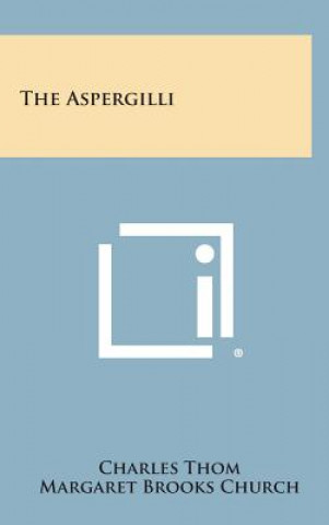 Buch The Aspergilli Charles Thom